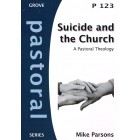 Grove Pastoral - P123- Suicide And The Church by Mike Parsons